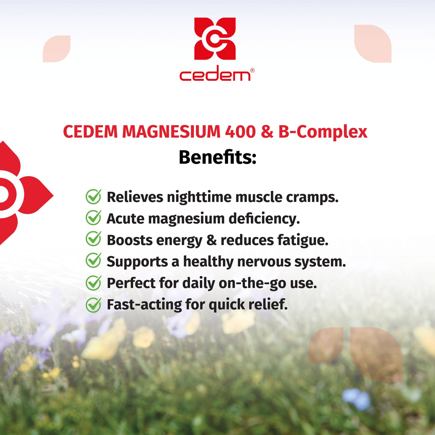 Cedem Magnesium 400 & B-Complex benefits including relief from nighttime muscle cramps, magnesium deficiency support, energy boost, nervous system health, and fast-acting formula β Cedem ag